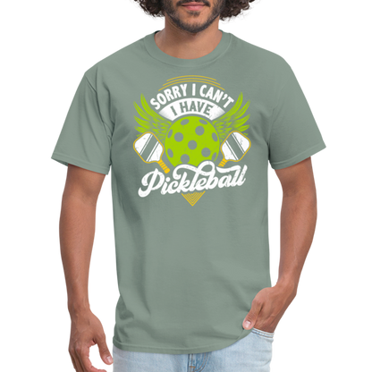 Sorry I can't I Have Pickleball T-Shirt - sage