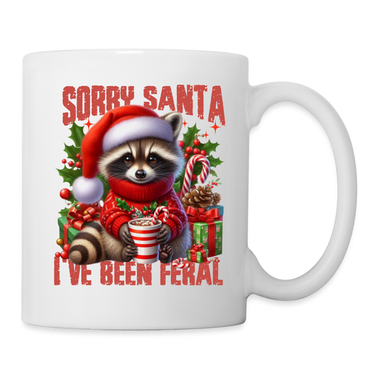 Sorry Santa I've Been Feral Coffee Mug - white