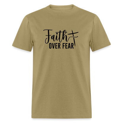 Faith Over Fear T-Shirt - khaki