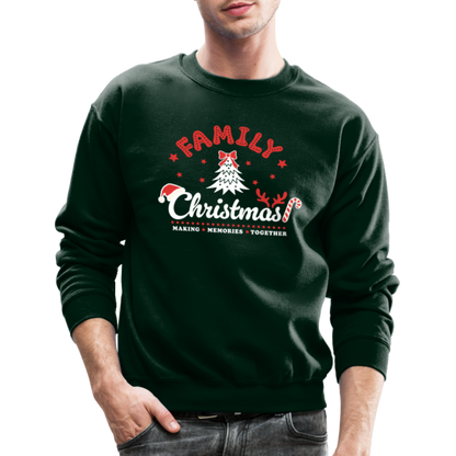 Family Christmas Making Memories Together Sweatshirt - forest green