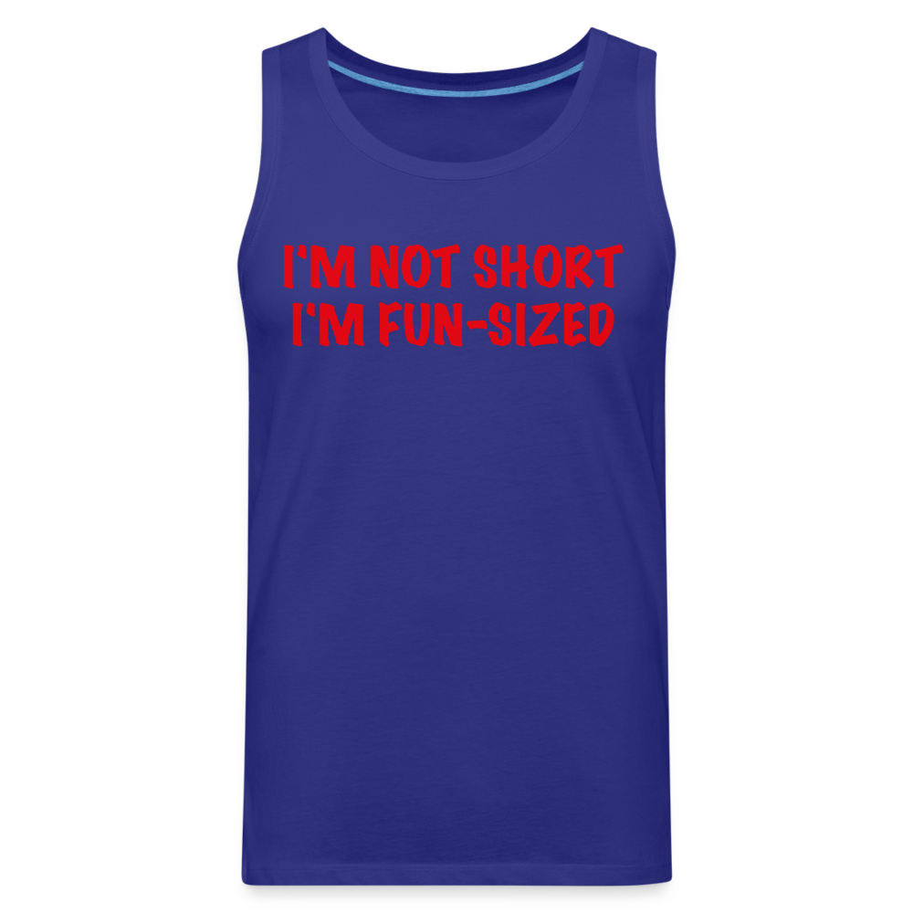 I'm Not Short I'm Fun Sized Men’s Premium Tank Top (Funny Graphic Tee) - royal blue