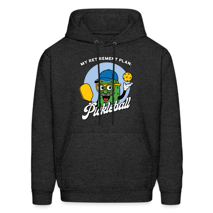 My Retirement Plan: Pickleball Hoodie - charcoal grey