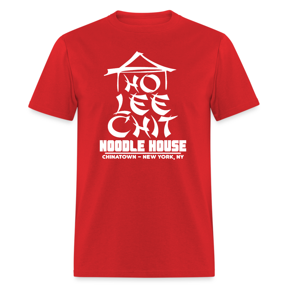 Ho Lee Chit Noodle House (Funny Wordplay) T-Shirt - red