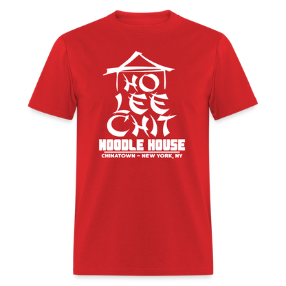 Ho Lee Chit Noodle House (Funny Wordplay) T-Shirt - red