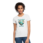 Save The Planet Hit It Raw Women's T-Shirt (Funny Environmental Awareness)