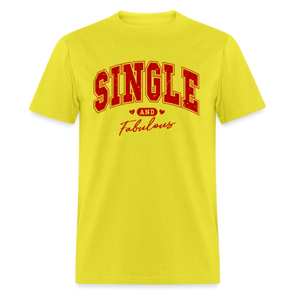 Single and Fabulous T-Shirt - yellow