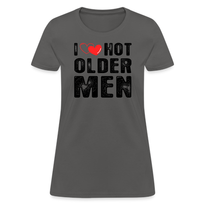 I Heart Hot Older Men (I Love Hot Older Men) Women's Contoured T-Shirt - charcoal