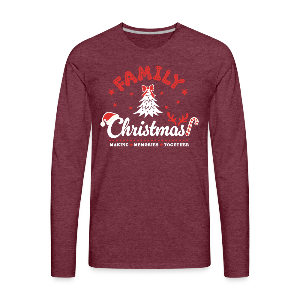 Family Christmas Making Memories Together Men's Premium Long Sleeve T-Shirt - heather burgundy