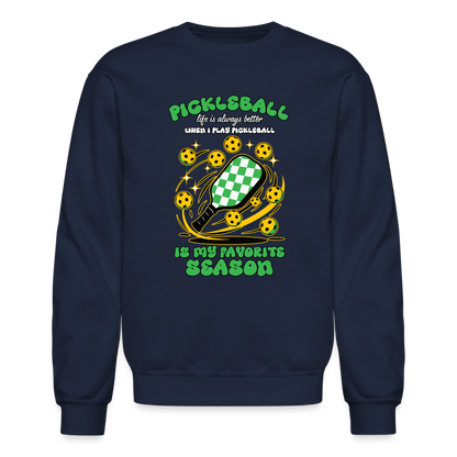 Pickleball Is My Favorite Season Sweatshirt - navy