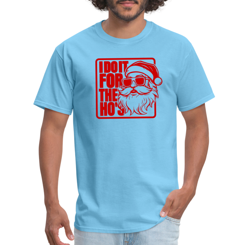 I Do It for the Ho's Funny Christmas Santa T-Shirt - aquatic blue