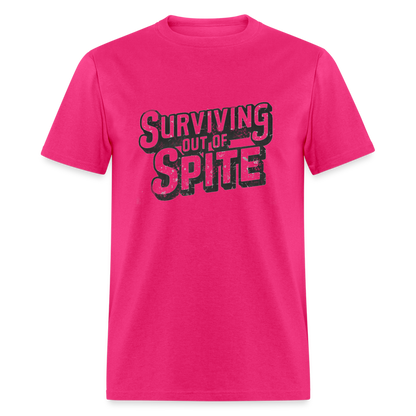 Surviving Out Of Spite T-Shirt - fuchsia