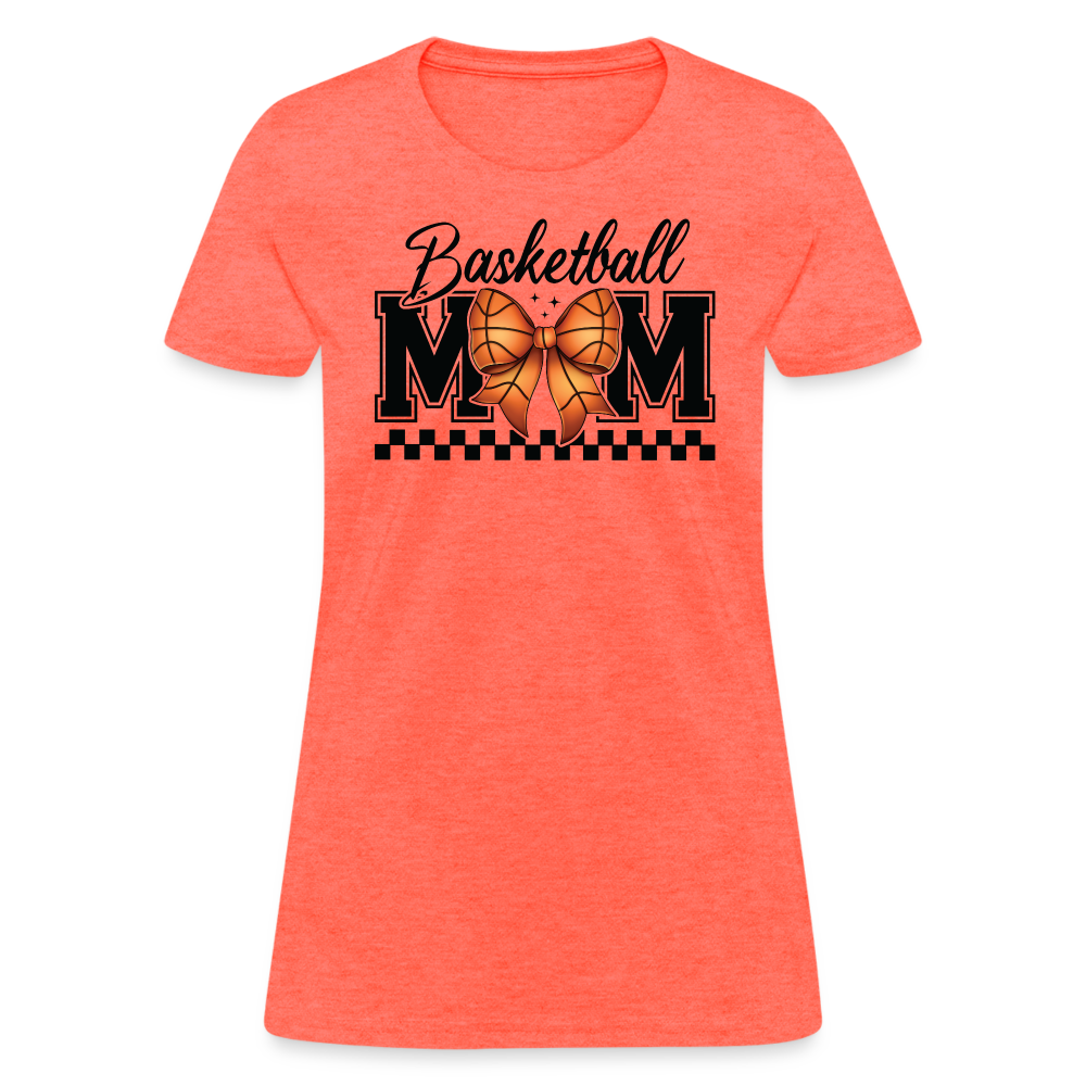 Basketball Mom Women's T-Shirt - heather coral