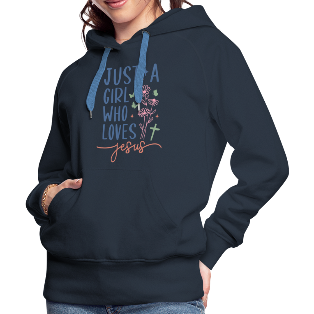 Just A Girl Who Loves Jesus Women’s Premium Hoodie - navy