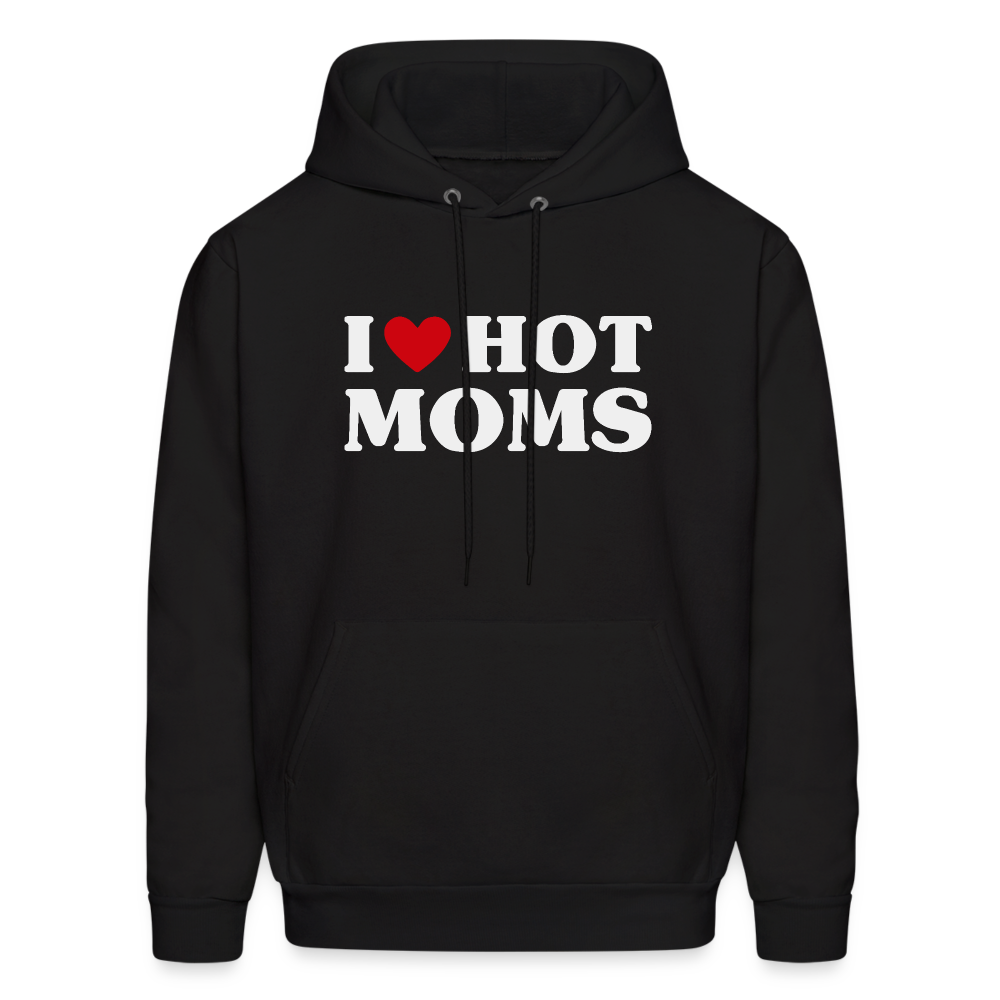 I Heart Hot Moms (Funny I Love Hot Moms) Hoodie - black