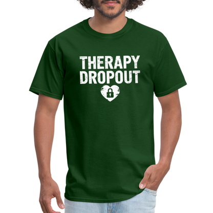 Therapy Dropout T-Shirt - forest green