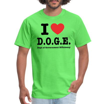 I Heart DOGE (Dept of Government Efficiency) T-Shirt - kiwi