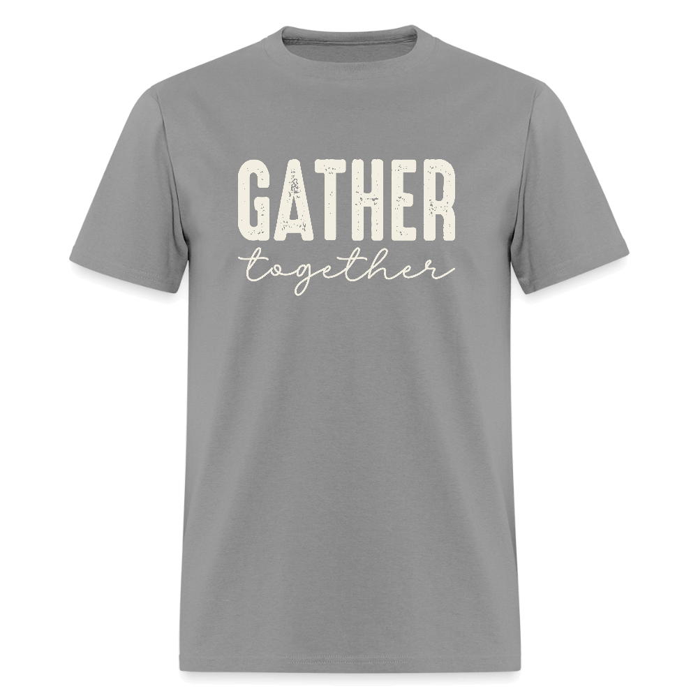 Gather Together (Thanksgiving) T-Shirt Color: rock
