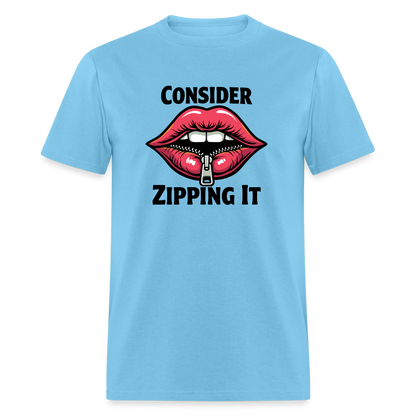 Consider Zipping It T-Shirt - aquatic blue