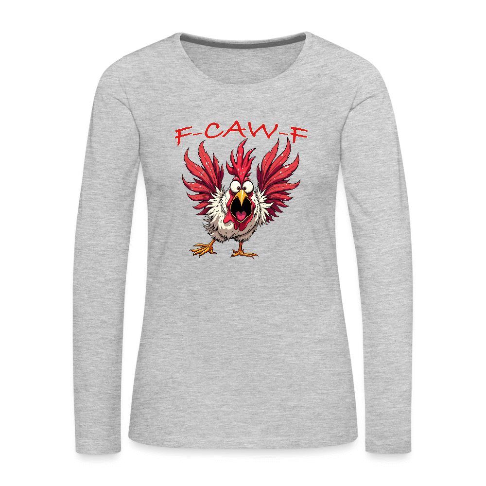F-CAW-F Women’s Long Sleeve Tee – Funny Rooster Shirt Color: white