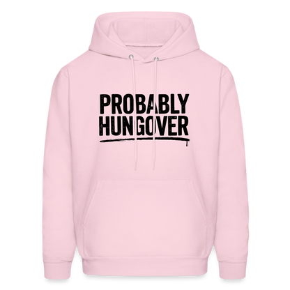 Probably Hungover Hoodie - pale pink