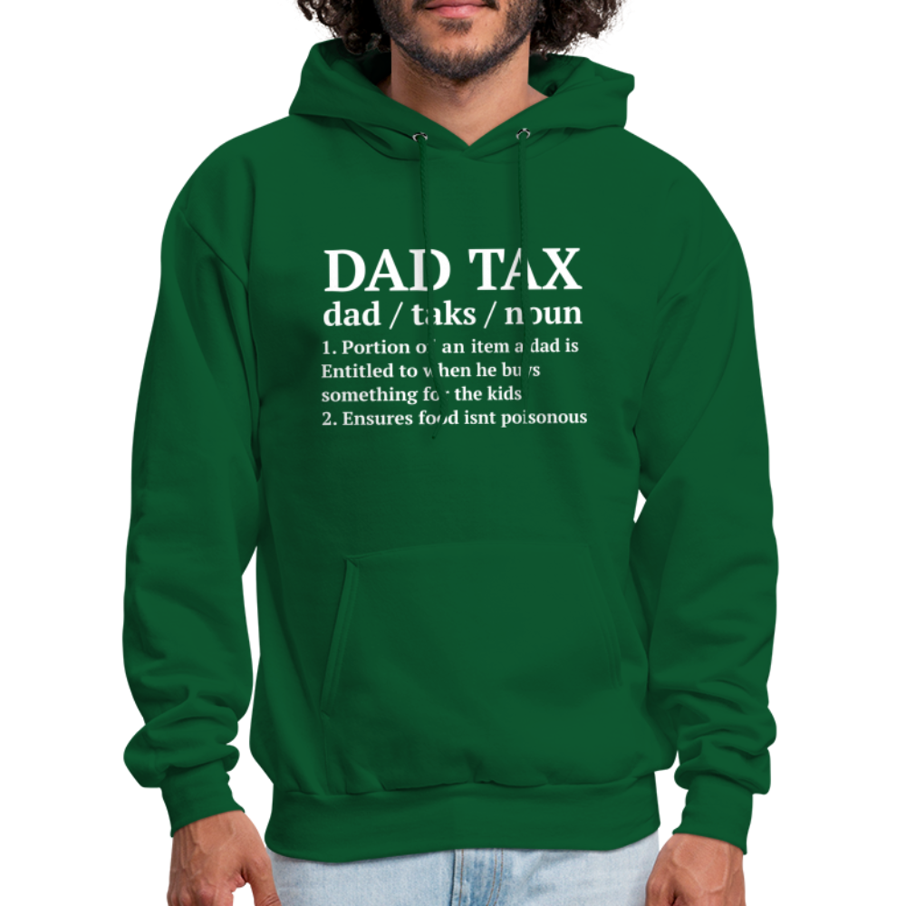 Dad Tax Hoodie (Definition) - forest green