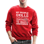 My People Skills Are Just Fine Sweatshirt - red