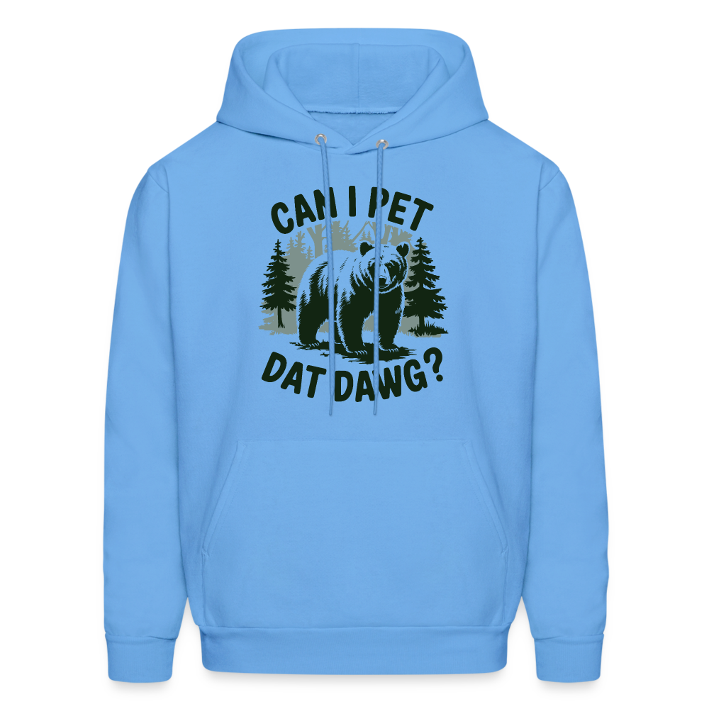 Can I Pet That Dawg Hoodie - carolina blue