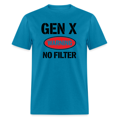 GEN-X Warning No Filter T-Shirt - turquoise