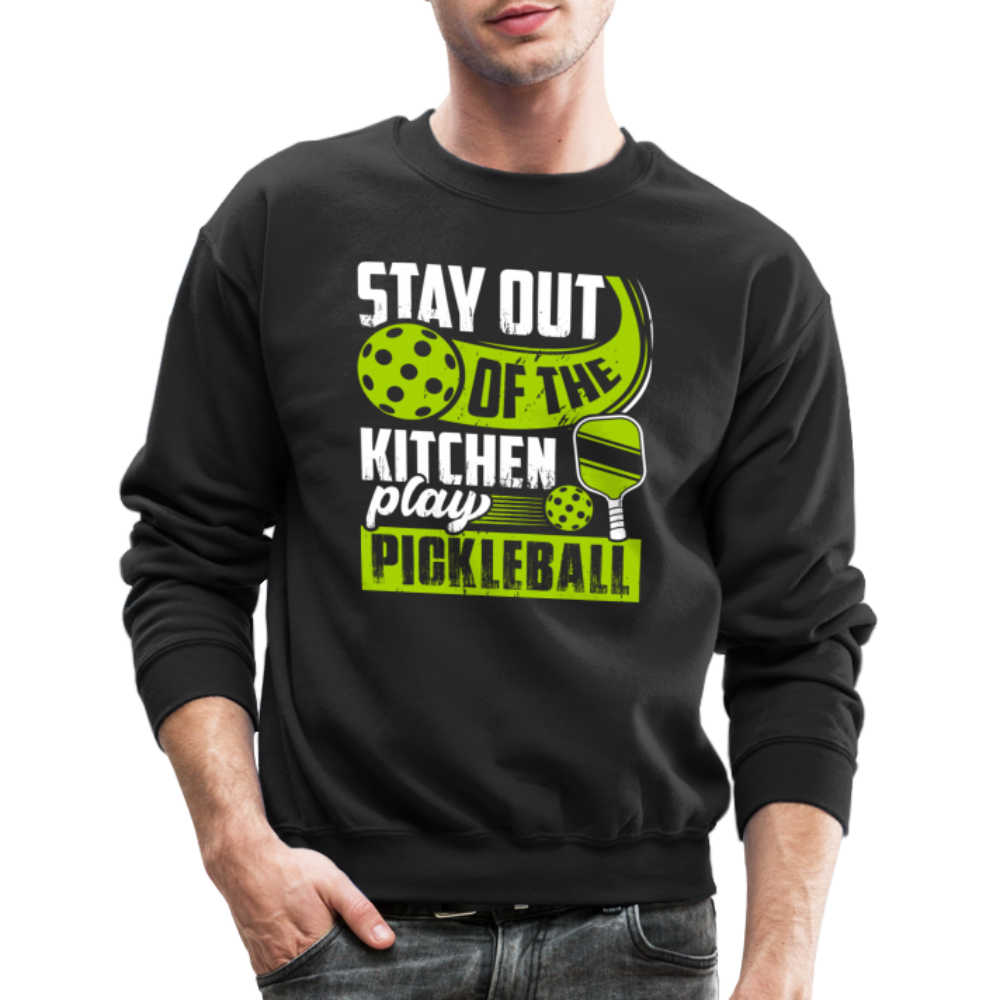 Stay Out Of The Kitchen Play Pickleball Sweatshirt - black