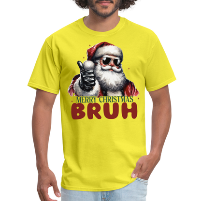 Merry Christmas Bruh T-Shirt - yellow