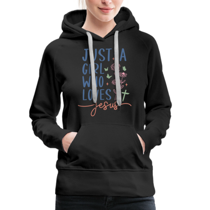 Just A Girl Who Loves Jesus Women’s Premium Hoodie - black