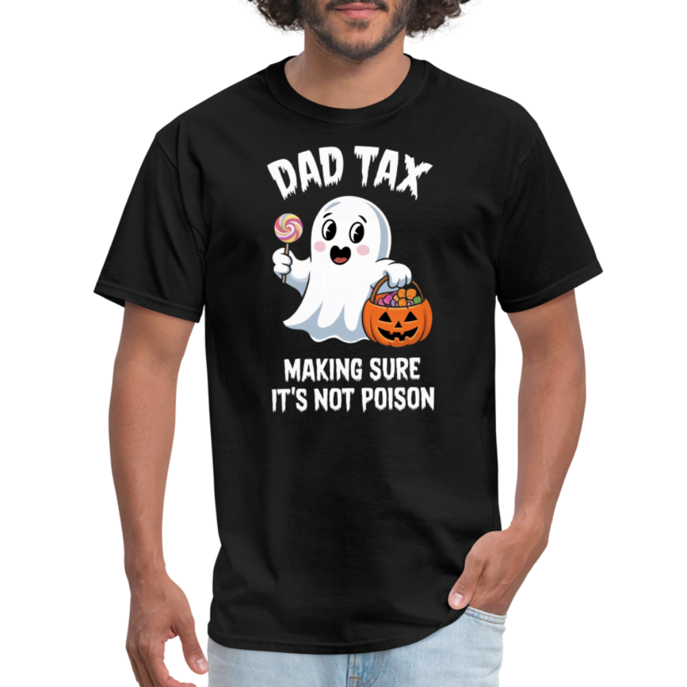 Dad Tax (Halloween) T-Shirt - black