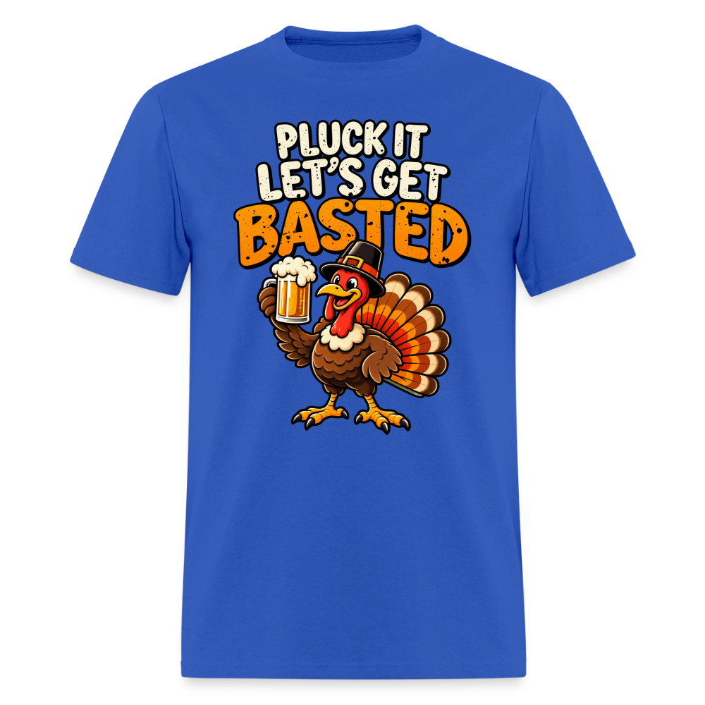 Pluck It Let’s Get Basted T-Shirt - royal blue