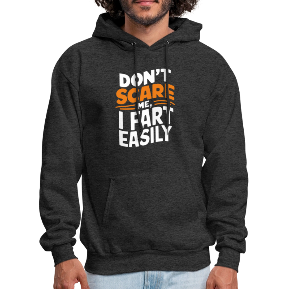 Don't Scare Me I Fart Easily Hoodie - charcoal grey