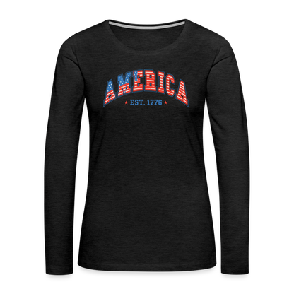 American 1776 Women's Premium Long Sleeve T-Shirt - charcoal grey