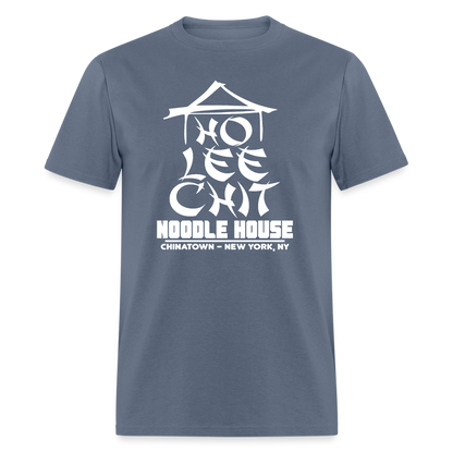 Ho Lee Chit Noodle House (Funny Wordplay) T-Shirt - denim