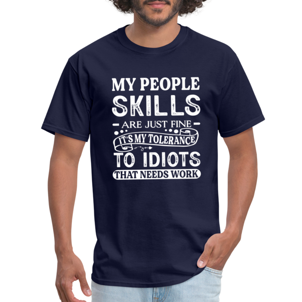 My People Skills Are Just Fine T-Shirt - navy