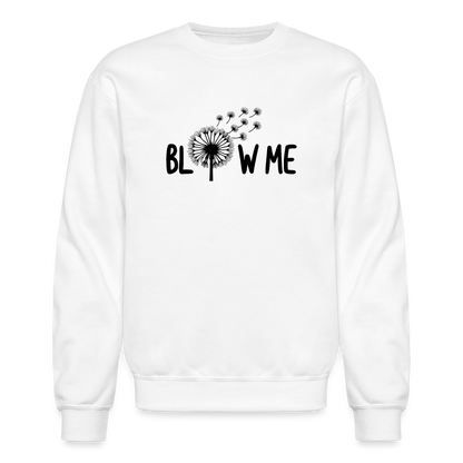 Blow Me Sweatshirt - white