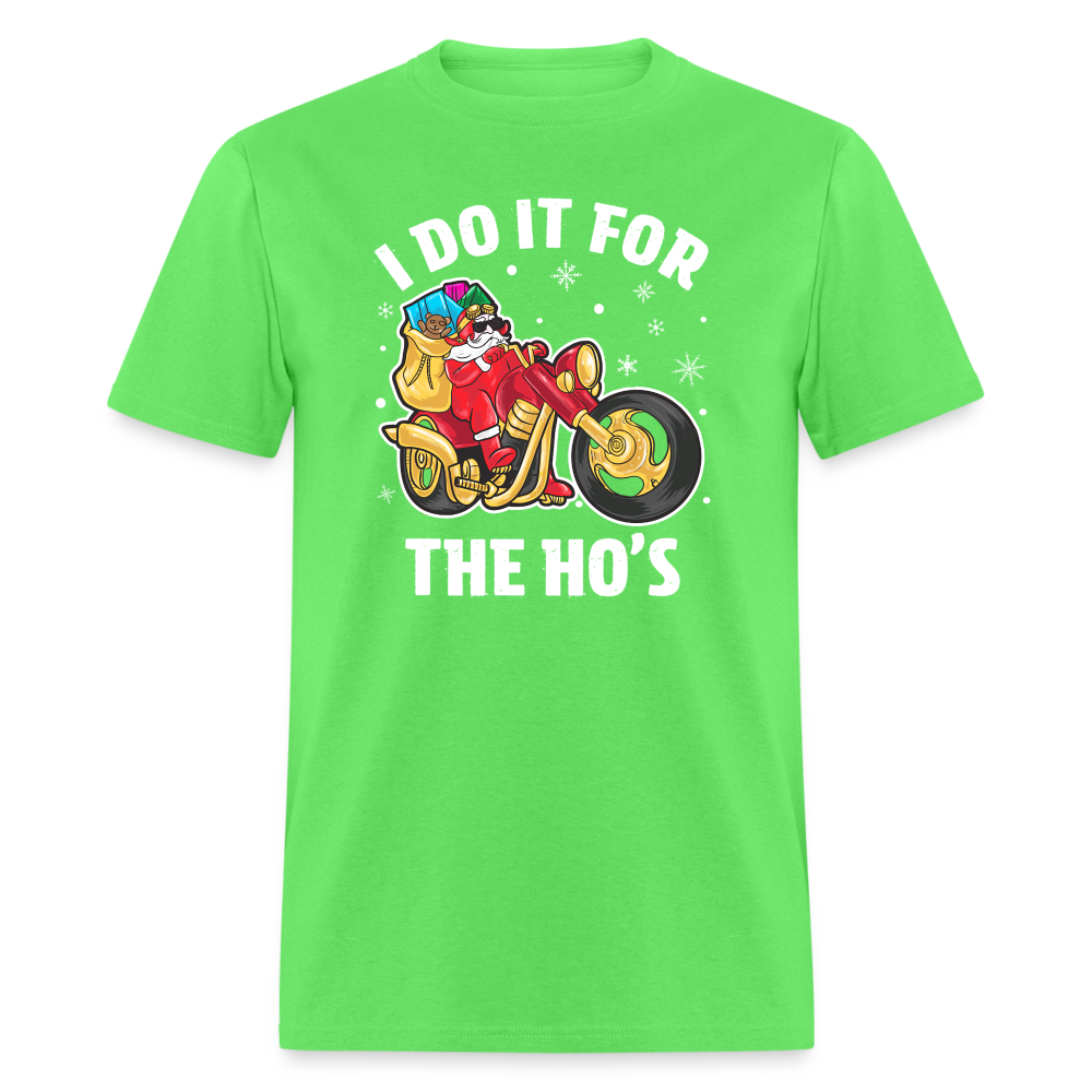 Christmas Biker Santa Riding Motorcycle I Do It For The Ho's T-Shirt - kiwi