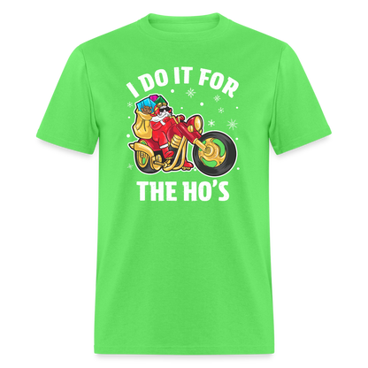 Christmas Biker Santa Riding Motorcycle I Do It For The Ho's T-Shirt - kiwi