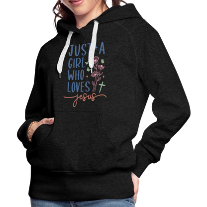 Just A Girl Who Loves Jesus Women’s Premium Hoodie - charcoal grey