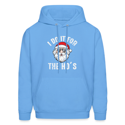 I Do It for the Ho's (Christmas) Funny Santa Hoodie - carolina blue