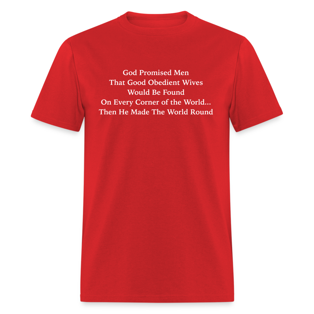 God Promised Men Good Obedient Wives T-Shirt - red