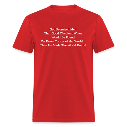 God Promised Men Good Obedient Wives T-Shirt - red