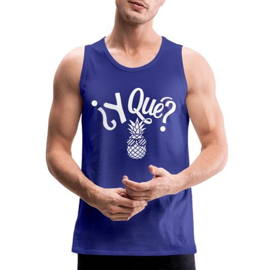 Y Que Piña (Latin Attitude) Men’s Premium Tank Top - royal blue