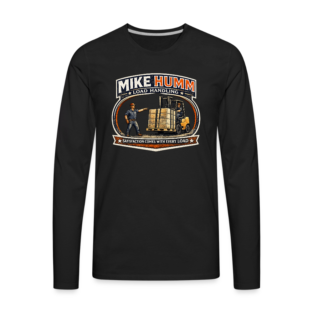 Mike Humm Load Handling Long Sleeve Funny Humor Shirt - black