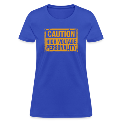 Caution High Voltage Personality Women's Contoured T-Shirt - royal blue