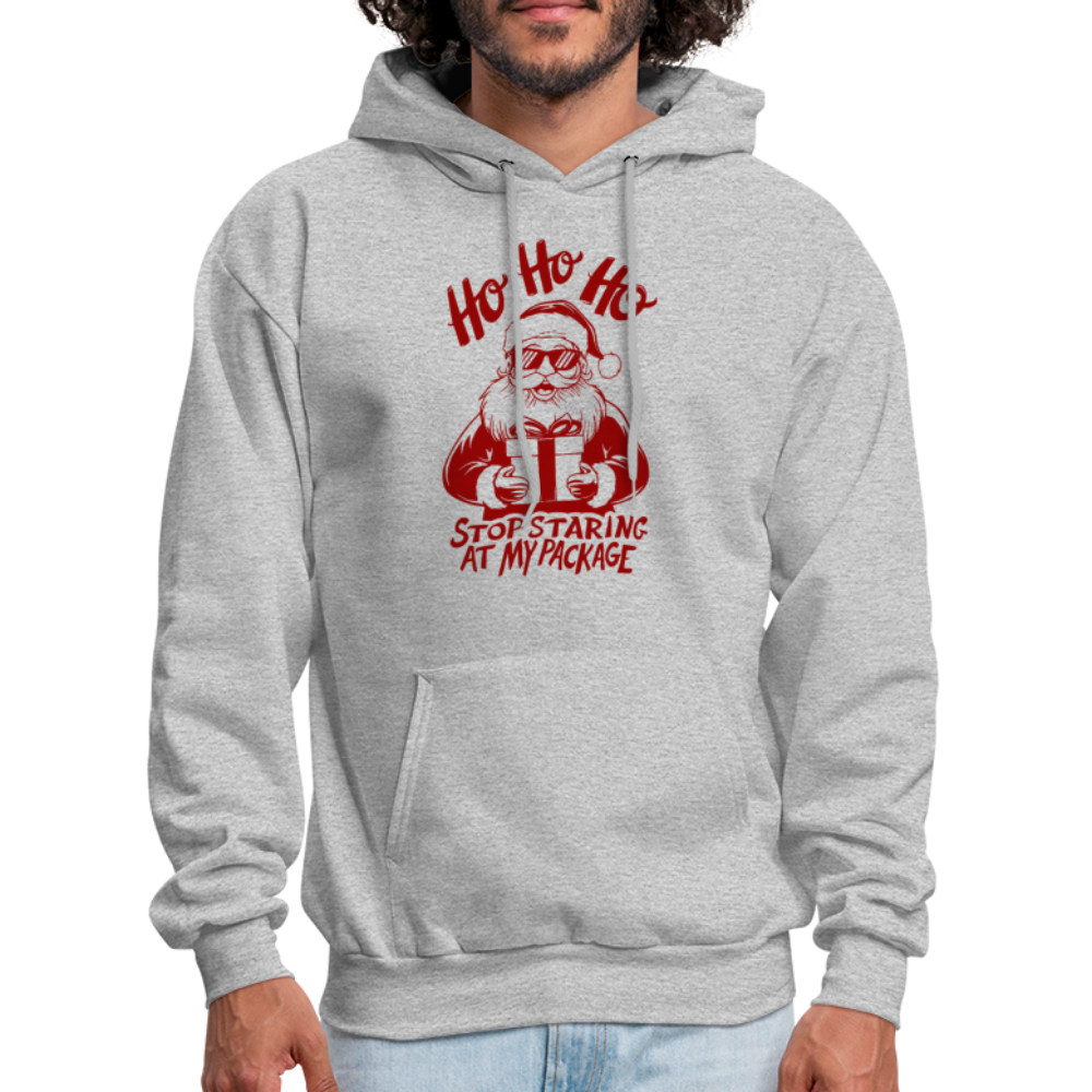 Ho Ho Ho Stop Staring Ay My Package (Funny Christmas Santa) Hoodie - heather gray