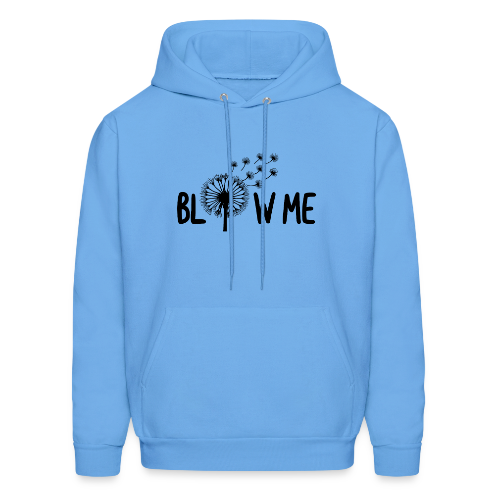 Blow Me Hoodie - carolina blue