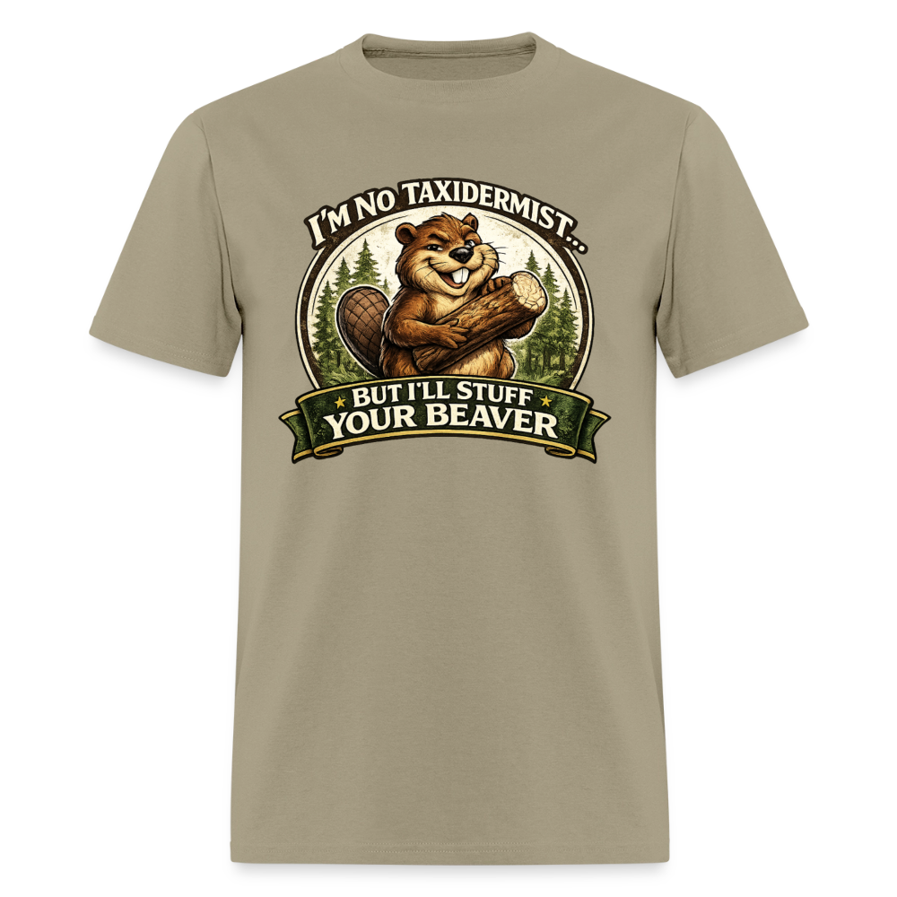 I’m No Taxidermist Funny Beaver T-Shirt Color: Black
